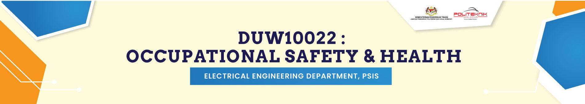 DUW10012 OCCUPATIONAL SAFETY &amp; HEALTH FOR ENGINEERING