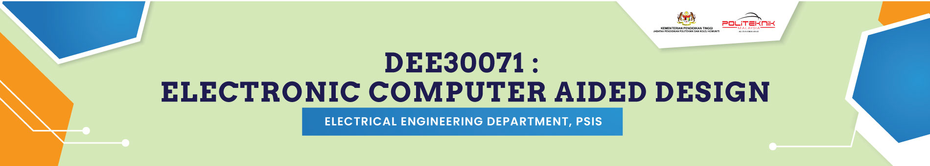 DEE30071 ELECTRONIC COMPUTER AIDED DESIGN 