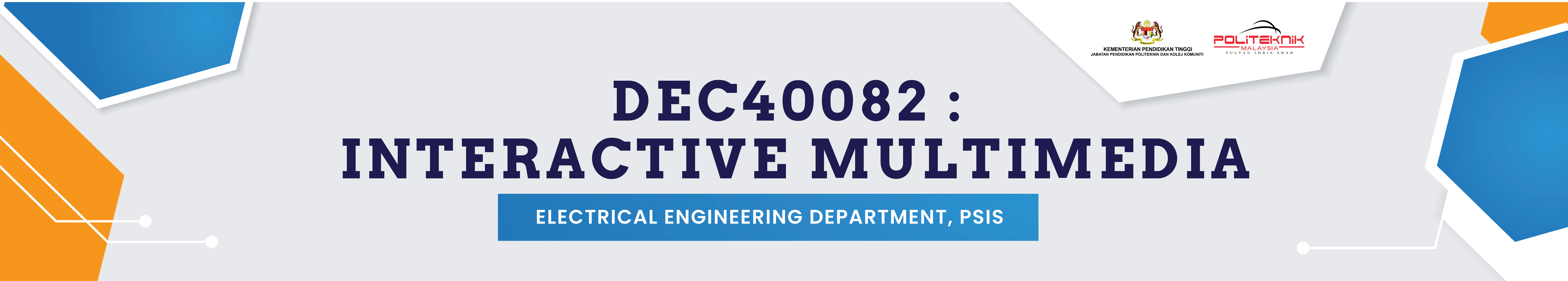 DEC40082 INTERACTIVE MULTIMEDIA APPLICATIONS