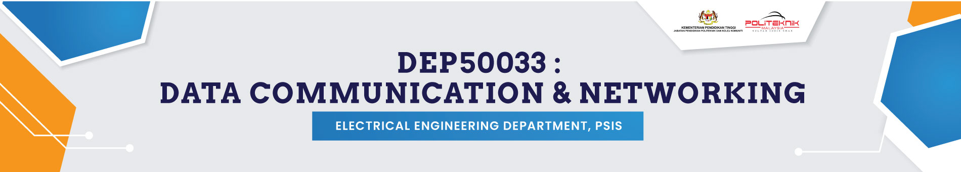 DEP50033 DATA COMMUNICATION &amp; NETWORKING