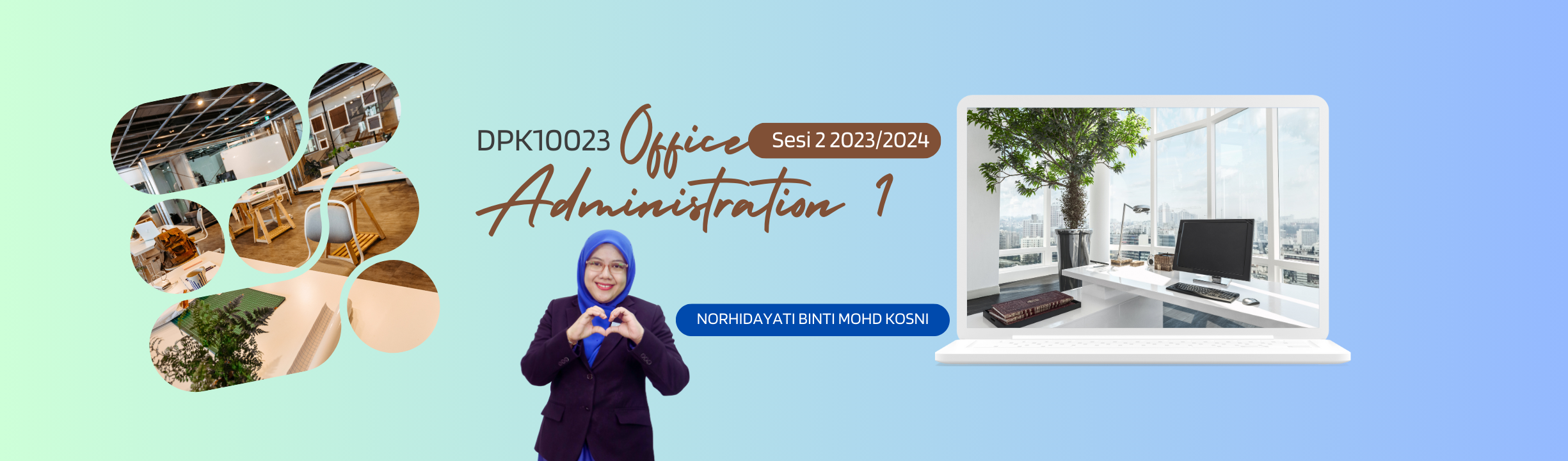 DPK10023 OFFICE ADMINISTRATION 1