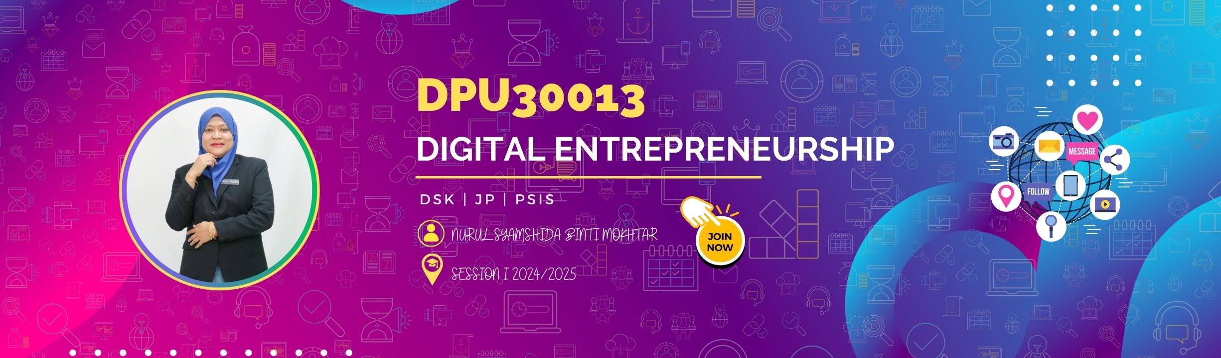 SESI 1 2024/2025 DPU30013 DIGITAL ENTREPRENEURSHIP