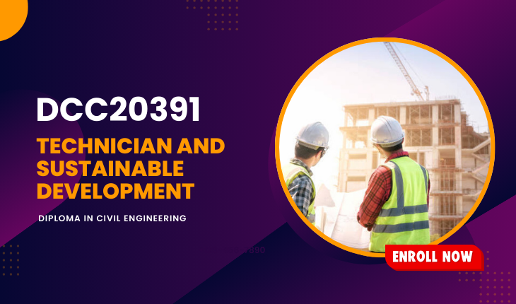 DCC20391 TECHNICIAN AND SUSTAINABLE DEVELOPMENT