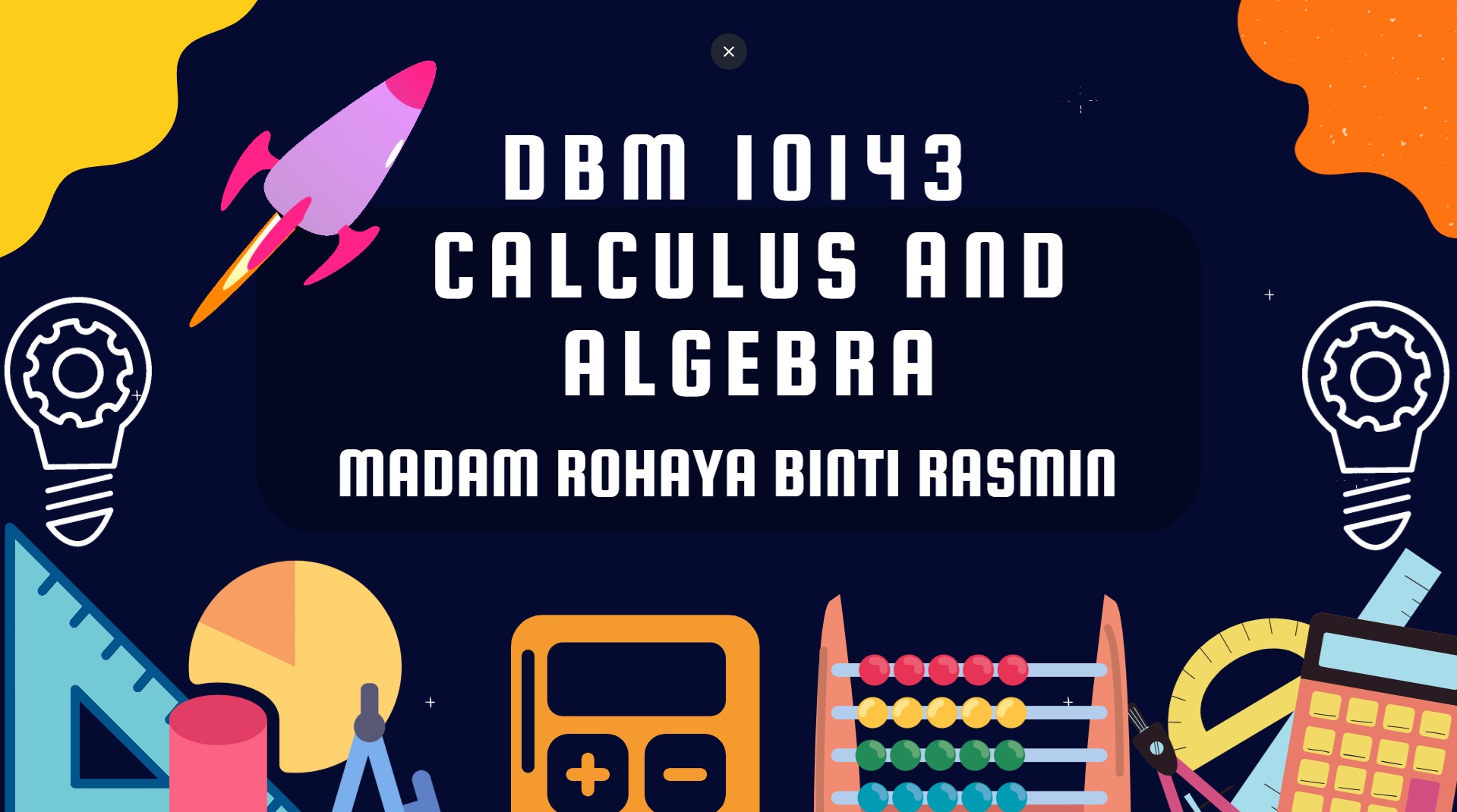 DBM 10143 CALCULUS AND ALGEBRA 