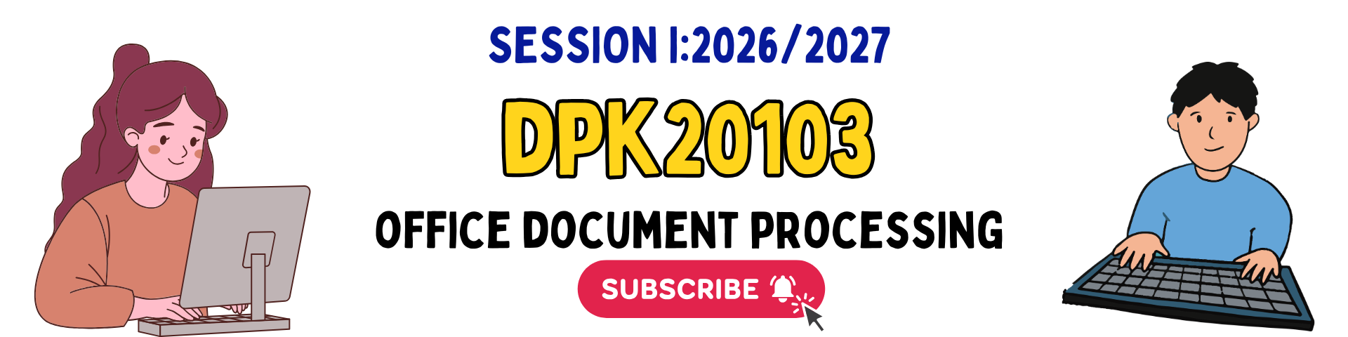 S1/2026 DPK20103 OFFICE DOCUMENT PROCESSING