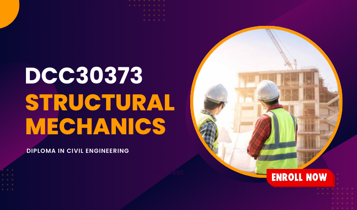 DCC30373 STRUCTURAL MECHANICS
