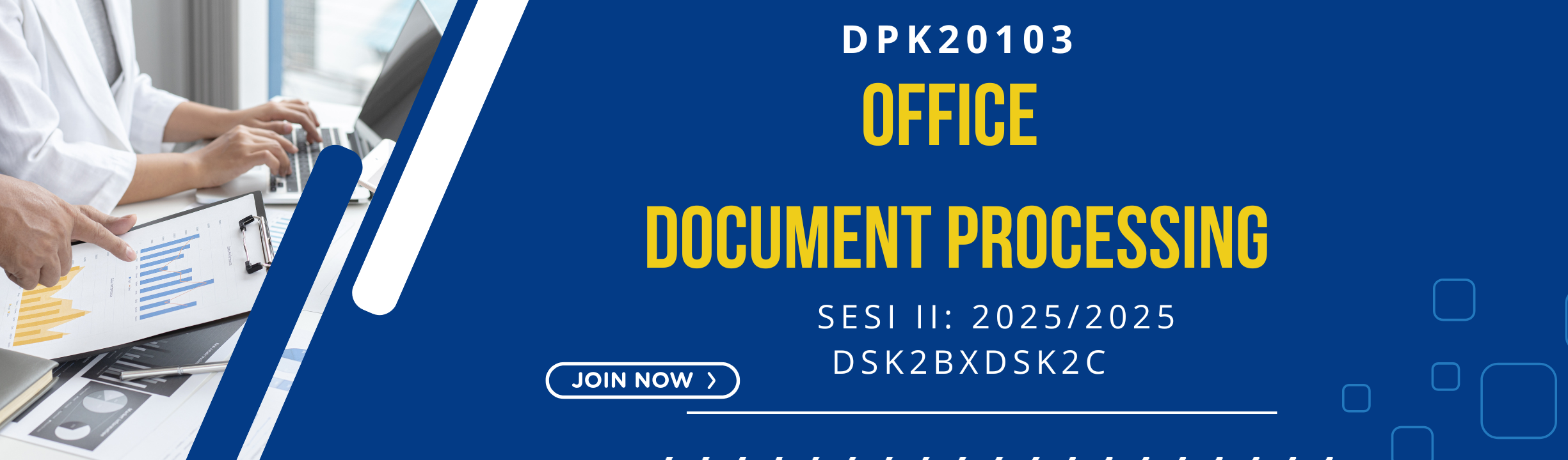 SESI 2 2025/2026 DPK20103 - OFFICE DOCUMENT PROCESSING