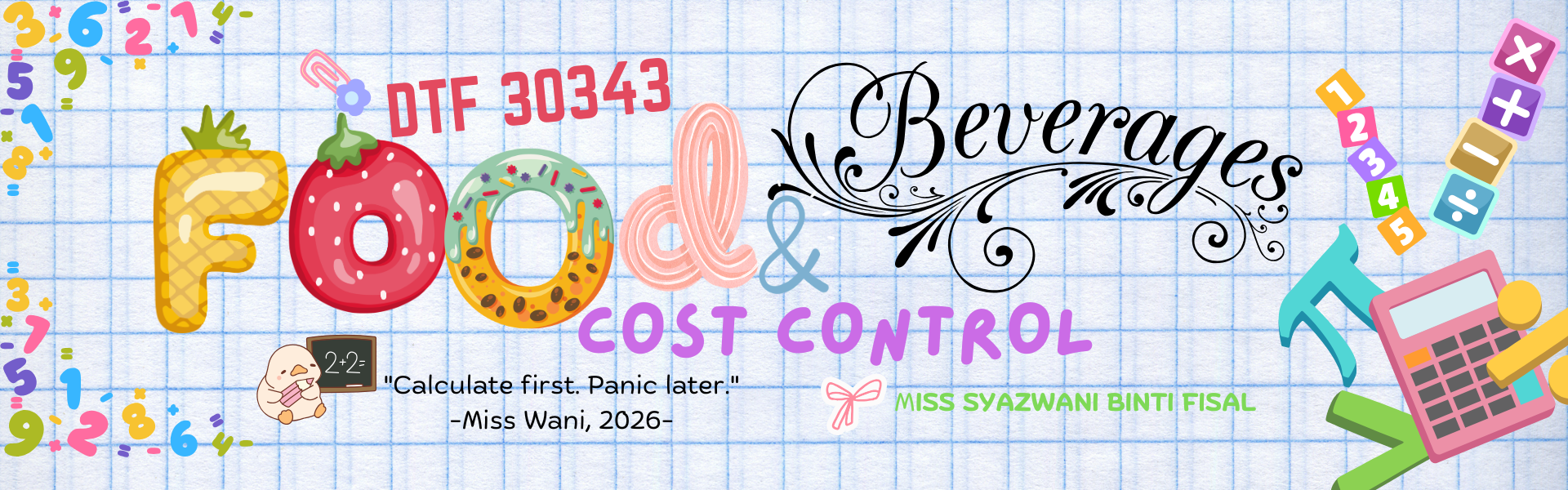 DTF30343 FOOD AND BEVERAGE COST CONTROL